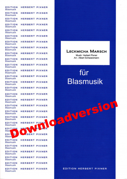 Leckmicha Marsch - Download